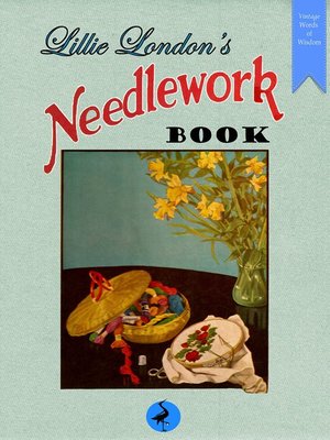 cover image of Lillie London's Needlework Book